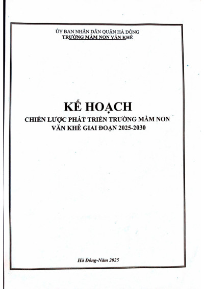 KH chiến lược phát triển nhà trường GĐ 2025 - 2030
